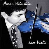 Aaron Weinstein: Jazz Violin EP